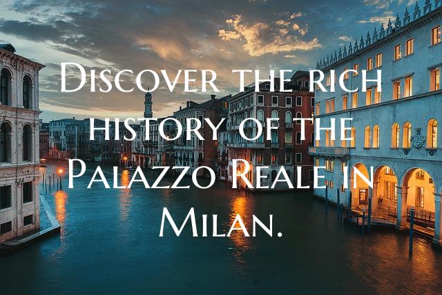 Discover the rich history of the Palazzo Reale in ...