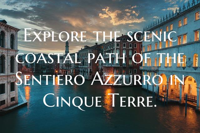 Explore the scenic coastal path of the Sentiero Az...